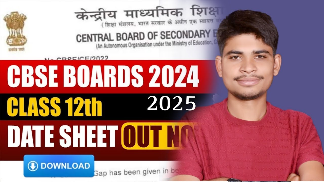 CBSE datesheet !! 2024-2025 board !! full detaild !
