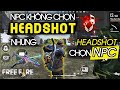 [FreeFire] Tôi Không Chọn Headshot Nhưng HeadShot Lại Chọn Tôi | NPC