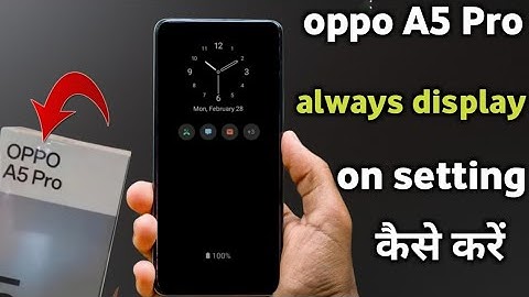 Oppo A5 Pro always display on setting kaise kare|| oppo A5 Pro always on display setting