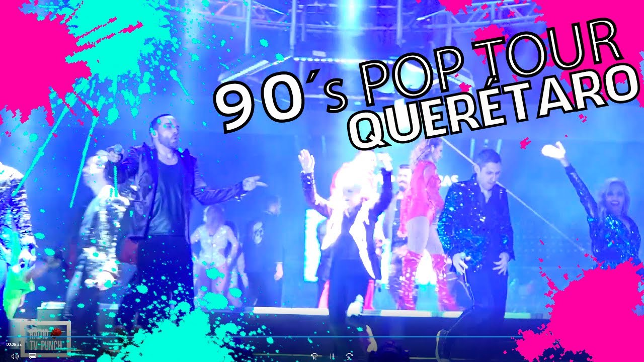 90s pop tour queretaro