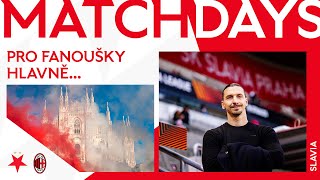 𝐌𝐀𝐓𝐂𝐇𝐃𝐀𝐘𝐒 | Slavia - AC Milan | Pro fanoušky hlavně...