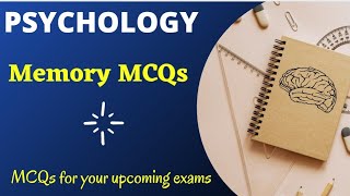 Psychology Memory chapter MCQs for NET /  MPHil