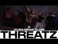 AYURA HIPHOP CLASS | THREATZ - H Rockz | @JustJerkDanceAcademy