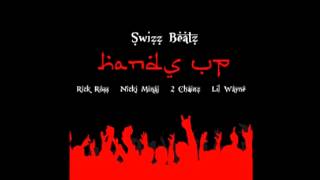 Swizz Beatz Feat  Nicki Minaj, Rick Ross, Lil Wayne, Alicia Keys, & 2 Chainz   Hands Up HQ NEW