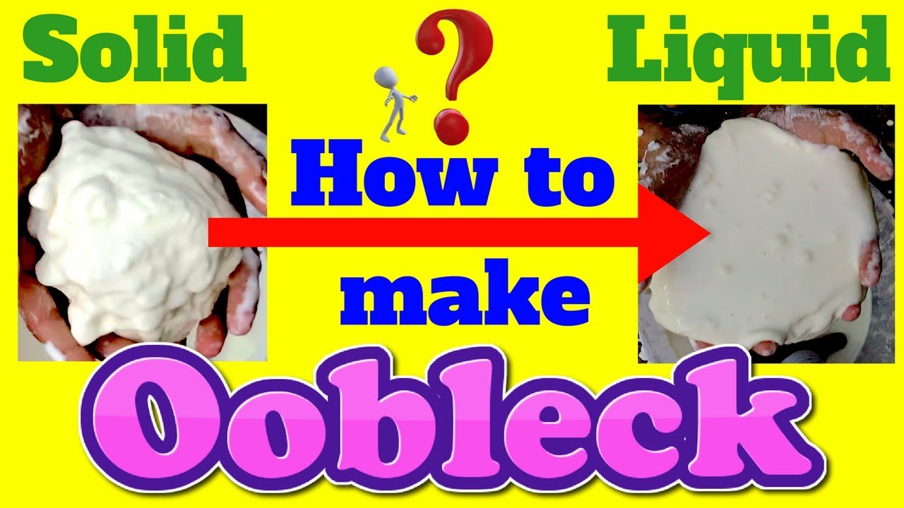 how to make oobleck with flour or cornstarch and water ...