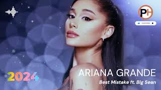 POPHITS 2024 - ARIANA GRANDE - Best Mistake ft. Big Sean