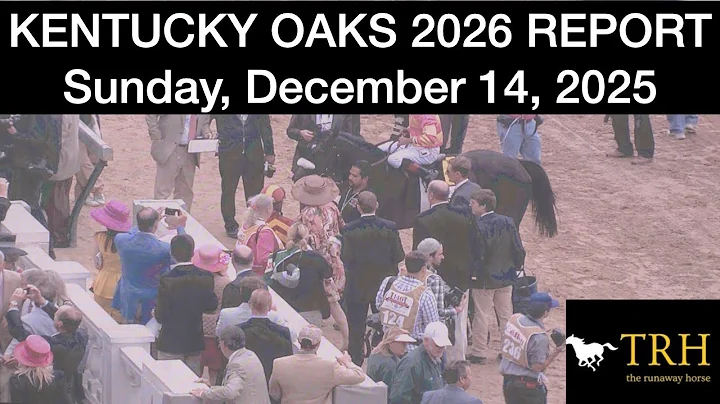 Kentucky Oaks 2026 Report: Top 5 Contenders - Super Corredora, Zany, Bella Ballerina