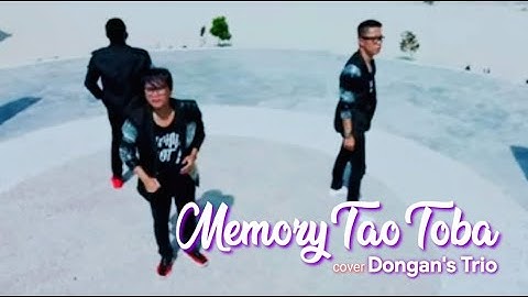 MEMORY TAO TOBA  Dongan