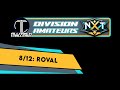 DIVISION AMATEURS présentée par NXT GRAPHIK 8/12: ROVAL