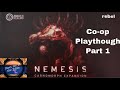 Nemesis Co-Op carnamorphs playthrough part 1