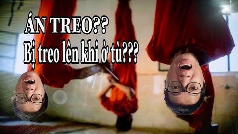 ÁN TREO- ĐIỀU KIỆN ĐƯỢC HƯỞNG ÁN TREO