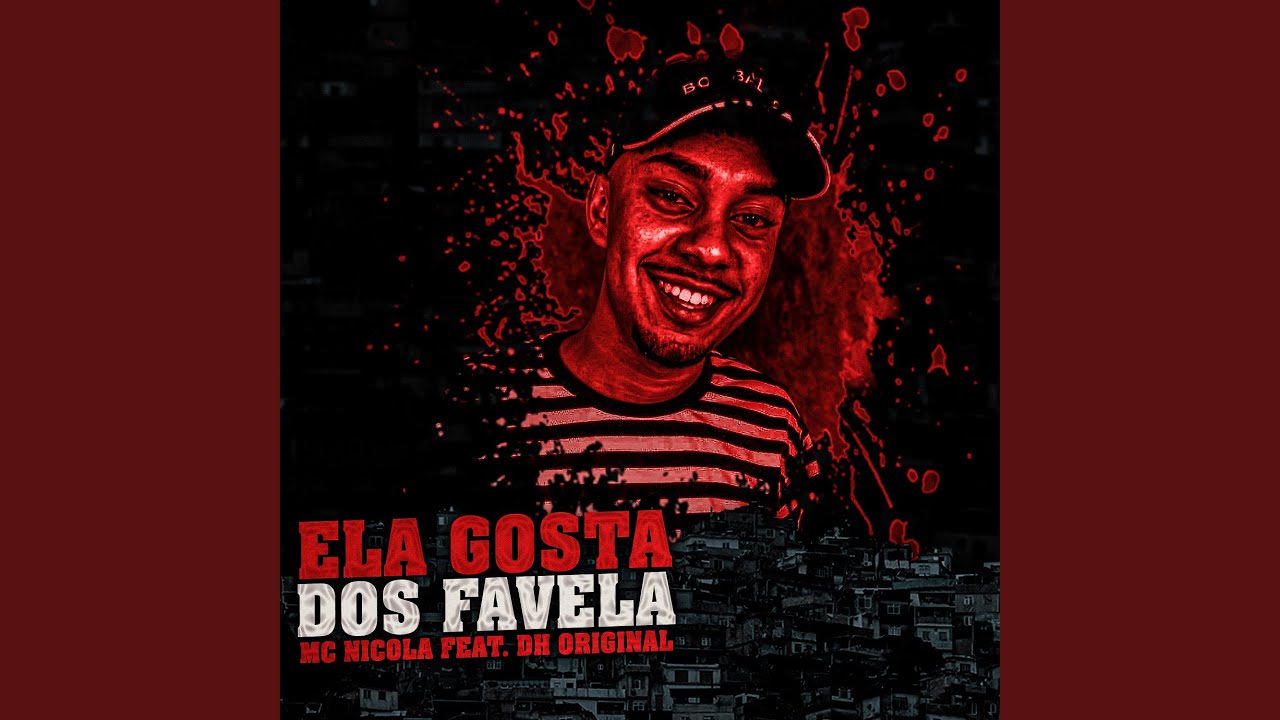 Ela Gosta dos Favela - YouTube