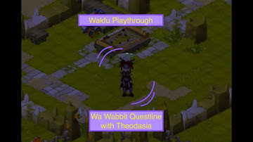 Wakfu Playthrough - Wa Wabbit Questline