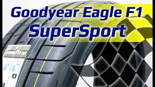 Goodyear Eagle F1 SuperSport /// обзор гоночных шин