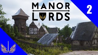 Manor Lords  - The Rise of Ravenhold - Episode 2
