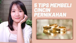 5 Tips Membeli Cincin Pernikahan