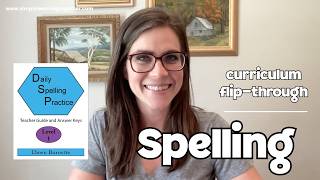 Homeschool Spelling Curriculum | Flip-Through and First Impressions