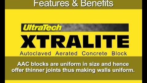 ULTRATECH XTRALITE LIGHTWEIGHT AAC BLOCK