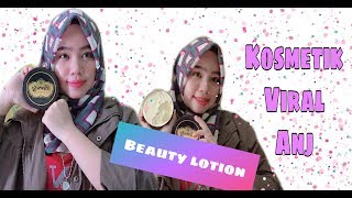 Beauty Lotion Kosmetik Viral. Memutihkan Kulit Secara Cepat dan Aman ❤️