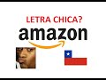 AMAZON Y LOS ENVIOS GRATIS A CHILE