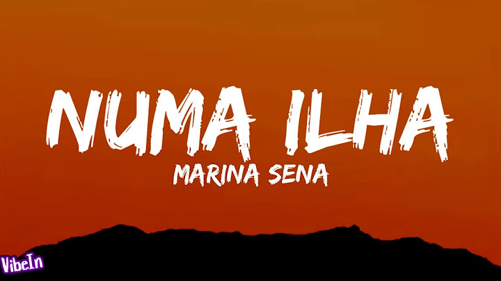 Marina Sena - Numa Ilha (Letra/Legendado)
