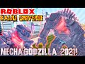 Roblox Kaiju Universe - MECHAGODZILLA 2021 UPDATE!