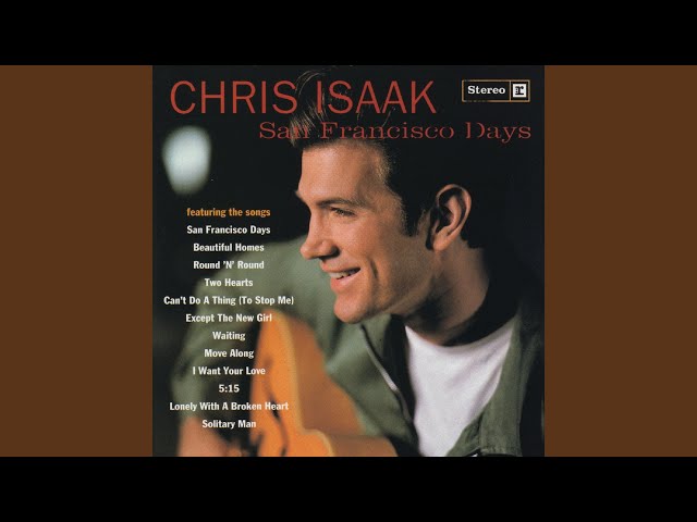 Chris Isaak - Beautiful Homes