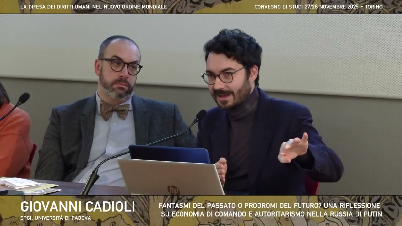 10) GIOVANNI CADIOLI. Fantasmi del passato o prodromi del futuro? Economia nella Russia di Putin.