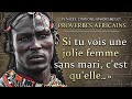 Proverbes africains  citations et penses sages des peuples dafrique