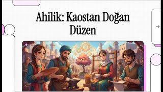 Ahiliğin Ortaya Çıkma Nedenleri Resimi