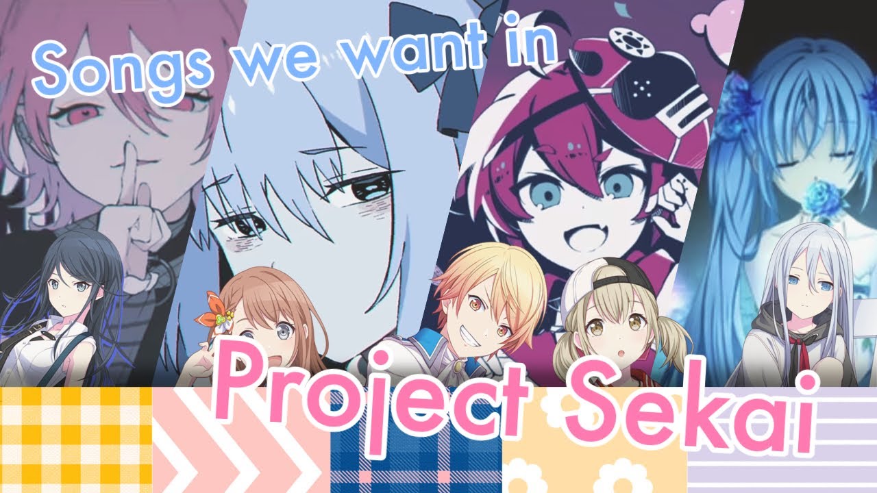 Songs we want in Project Sekai [part 2] - YouTube