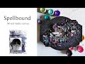 Spellbound- Mixed media tutorial for Finnabair CT