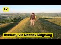 E7. Salisbury plain firing range solo hike and wild camping. Avebury Solstice Via Wessex ridgeway.