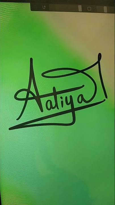 AATIYA name signature on procreate comment your names #trending #art #uniquenames #calligraphy