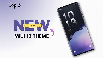 Top.3 Minimal MIUI 13 themes with Control Center support | Best MIUI Themes for Xiaomi,Poco.Redmi