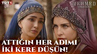 Biz Hatunlar Bir Söz Söyleriz Yeri Gelir Kılıçtan Keskin Olur! - Mehmed: Fetihler Sultanı 86. Bölüm