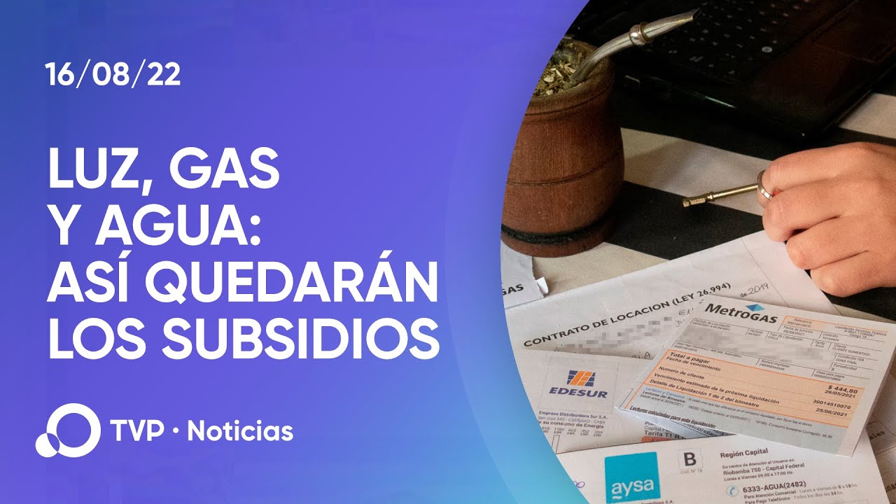 Luz, gas y agua: así quedarán los subsidios a las tarifas - YouTube