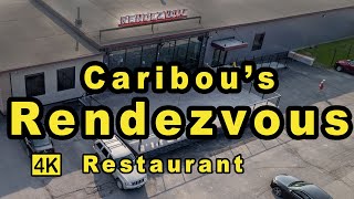 Is Caribou's Rendezvous Restaurant worth the visit?