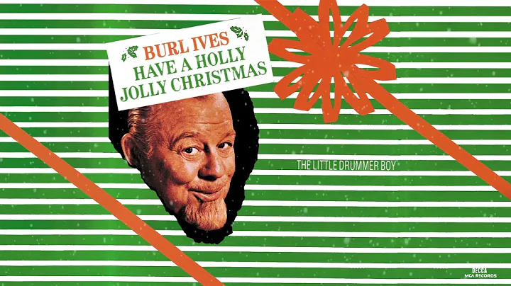 Burl Ives "The Little Drummer Boy" (Official Visualizer)