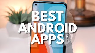 Best Android Apps - October 2021!