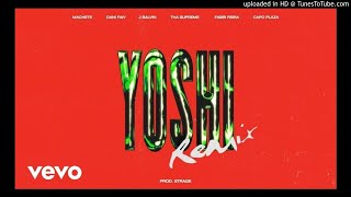 YOSHI RMX - tha Supreme, Dani Faiv, Fabri Fibra, J Balvin, Capo Plaza