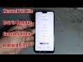 All HUAWEI P20 Lite 2019 FRP/ Google Lock Bypass Account Android EMUI 9.1.0 without PC 2019