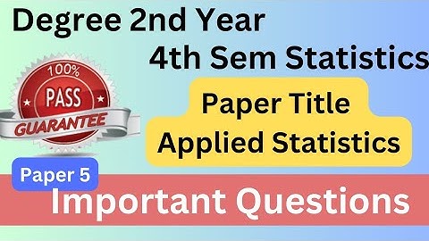Degree 4th Sem Statistics Paper 5 Important Questions *Applied Statistics* #bscstatistics