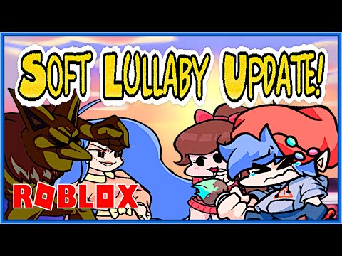 SOFT LULLABY UPDATE! 3 ANIMATIONS! (Roblox Funky Friday)