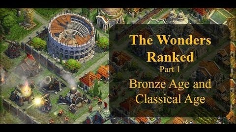 DomiNations The Wonders Ranked Pt. 1