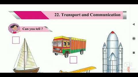 👆Std - 4thub- EVS 1L. No. 22. Transport and Communication (Part 1)