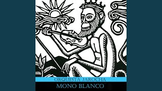 Video thumbnail of "Mono blanco - El Capotín"