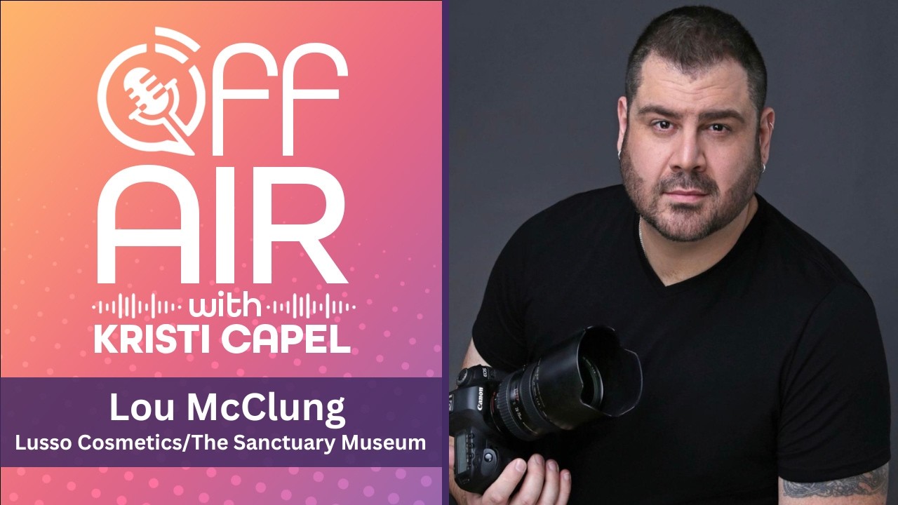 Lou McClung- Lusso Cosmetics/The Sanctuary Museum