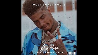 FREE Loop Kit / Sample Pack -&quot;West Coast Samples&quot; - (Blueface, Baby Stone Gorillas, Blue Bucks Clan)