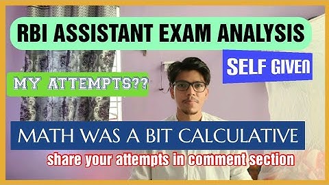 RBI ASSISTANT EXAM ANALYSIS | SELF GIVEN EXAM ANALYSIS | #rbiassistant #rbiexam #examanalysis